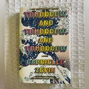 Tomorrow and Tomorrow and Tomorrow